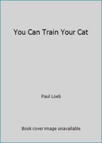 You Can Train Your Cat