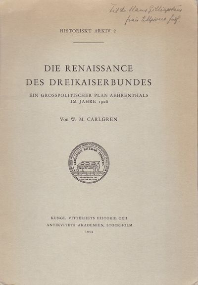 Die Renaissance des Dreikaiserbundes. Ein…