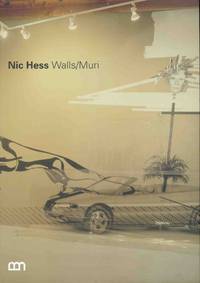 NIC HESS. WALLS / MURI by Hess Nic - 2006