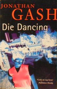 Die Dancing by Gash Jonathan - Paperback - Reprint - 2001 - from Marlowes Books (SKU: 091199)