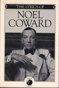 The Lyrics of Noel Coward by Coward, Noel - 1983-12-12