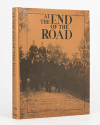 At the End of the Road. Government, Society and the Disposal of Human Remains in the Nineteenth and Twentieth Centuries by Robert NICOL - First Edition - 1994 - from Michael Treloar Antiquarian Booksellers (SKU: 123168)