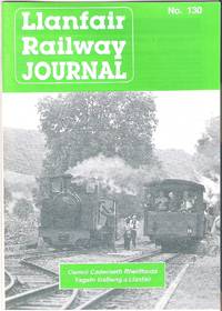 Llanfair Railway Journal No.130 January 1994