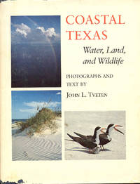 Coastal Texas: Water  Land  and Wildlife