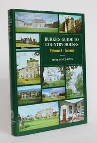 image of Burke's Guide to Country Houses, Volume 1: Ireland