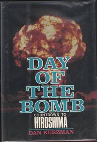 Day of the Bomb: Countdown to Hiroshima