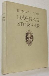 Hägrar och storkar. En bok om skånska fåglar.