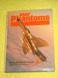 USAF Phantoms, Tactics Training & Weapons