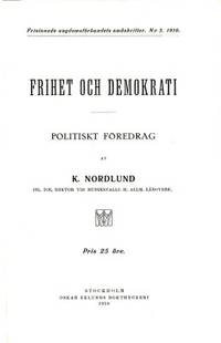 Frihet och demokrati. Politiskt föredrag.