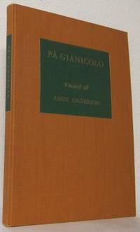 På Gianicolo. Vänskrift till Amos Anderson.