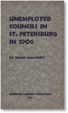 Unemployed Councils in St. Petersburg in 1906