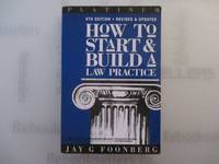 How to Start and Build a Law Practice, Fifth Edition (Career Series / American Bar Association)