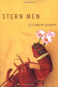 Stern Men by Gilbert, Elizabeth