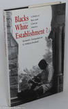 Blacks in the white establishment? A study of race and class in America