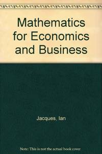 Mathematics for Economics and Business by Ian Jacques - Paperback - from World of Books Ltd (SKU: GOR001367030)