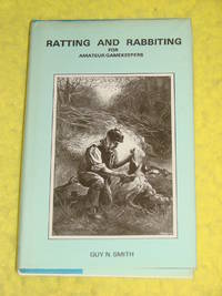 Ratting and Rabbiting for Amateur Gamekeepers