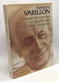 BEAUTE DU MONDE ET SOUFFRANCE DES HOMMES. Entretiens avec Charles Ehlinger