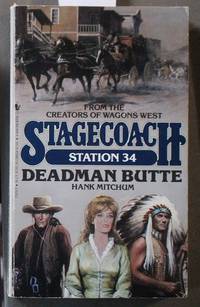 Deadman Butte (Stagecoach Station, No 34)