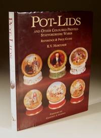 Pot-Lids and Other Coloured Printed Staffordshire Wares