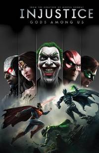 image of Injustice: Gods Among Us Volume 1 TP: 01