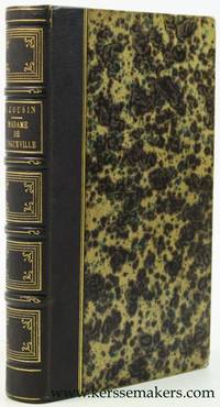 Madame de Longueville. Nouvelles Études sur les femmes illustres et la...