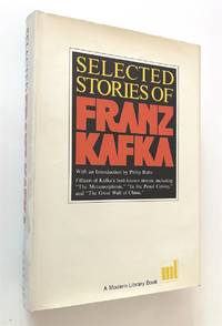 Selected Stories of Franz Kafka Modern Library, 283.1 by Kafka, Franz - 1952