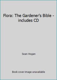 image of Flora: The Gardener's Bible - includes CD