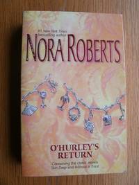 O&#039;Hurley&#039;s Return: Skin Deep &amp; Without a Trace by Roberts, Nora aka J.D. Robb - 2005