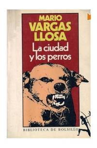 La Ciudad Y Los Perros