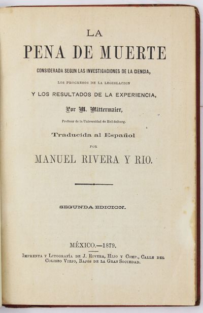 Mexico City, 1879. About very good.. xxxii,278,2pp. Contemporary quarter sheep and red pebbled cloth...