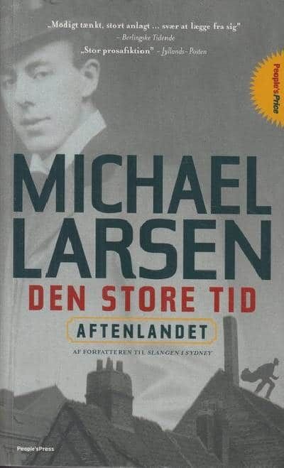 Den store tid.  Aftenlandet.