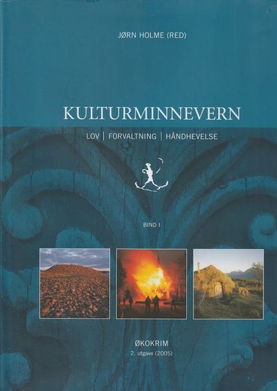 Kulturminnevern. Lov - forvaltning - håndhevelse.…