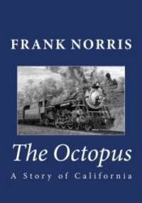 image of The Octopus: A Story of California