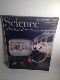 SCIENCE ILLUSTRATED JULY 1949 Mystery Train/your Eyes and Television/living