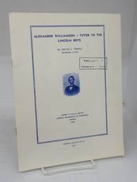 cover of Alexander Williamson - Tutor to the Lincoln Boys