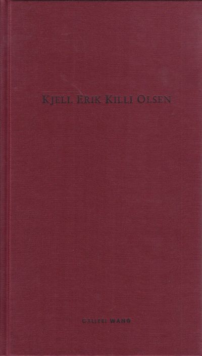 Kjell Erik Killi Olsen. En billedsyklus over…