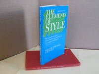 The Elements of Style; with Revisions, an Introduction, and a Chapter on Writing by E. B. White by Strunk, William Jr. and White, E. B - 1972