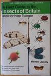 A Field Guide to the Insects of Britain and Northern Europe