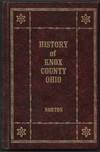 A HISTORY OF KNOX COUNTY, OHIO, From 1779 to 1862 Inclusive