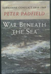 image of War Beneath the Sea: Submarine conflict 1939-1945