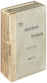 The Aberdeen Printers: Edward Raban to James Nicol 1620 - 1736 Four volumes