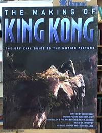 image of The Making of King Kong; The Official Guide to the Motion Picture