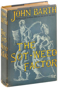 THE SOT-WEED FACTOR - WITH SIGNED BOOKPLATE LAID-IN by Barth, John - 1960