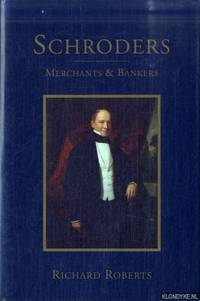Schroders: Merchants & Bankers