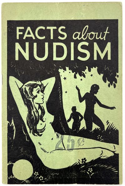 Facts About Nudism: The Real Truth About the Nudist Movement