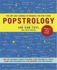 Popstrology : The Art and Science of Reading the Popstars