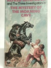 Alfred Hitchcock and the Three Investigators in the Mystery of the Moaning Cave