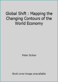 Global Shift by Peter Dicken