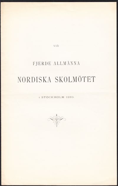 Vid fjerde allmänna nordiska skolmötet i…