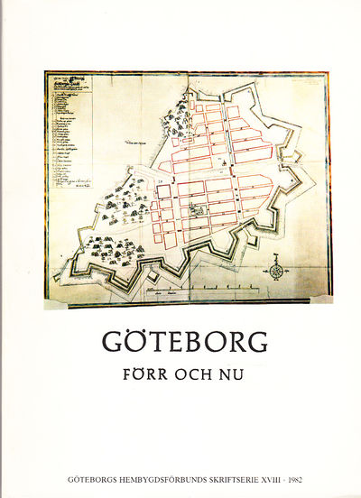 Göteborg förr och nu 1982.